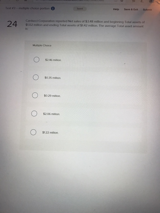  Saved Help Save & Exit Submit Carducci Corporation reported Net sales