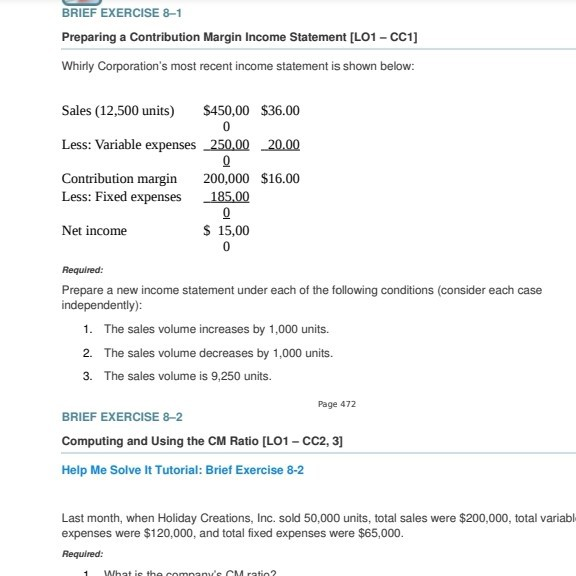  explain BRIEF EXERCISE 8-1 Preparing a Contribution Margin Income Statement [L01