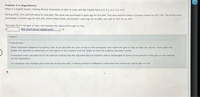  Problem 4-2 (Algorithmic) What is a Capital Asset?, Holding Period, Calculation