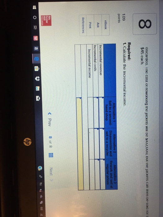 process LO A1 Harold Manufacturing produces denim clothing. This year, it produced