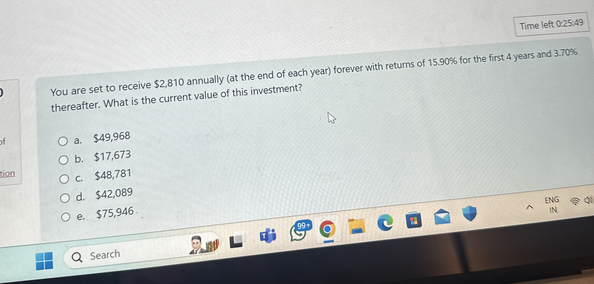  You are set to receive $2,810 annually (at the end of