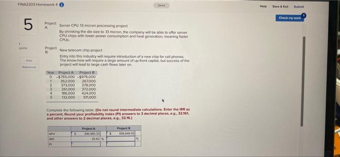  FINA2203 Homework 4 Help Save & Est Submit Check my work