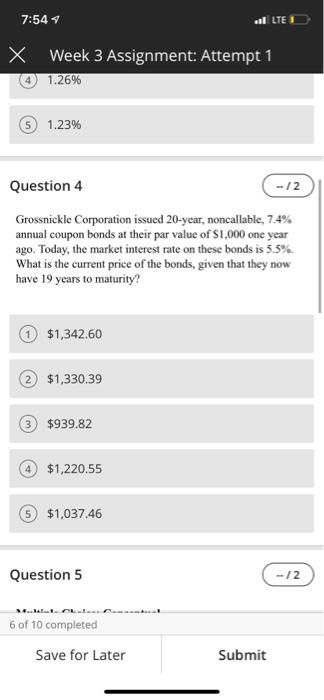  7:54 el LTE X Week 3 Assignment: Attempt 1 1.26% 1.23%