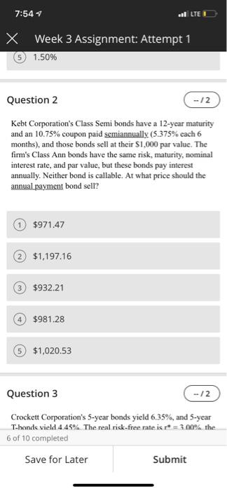  7:54 el LTE X Week 3 Assignment: Attempt 1 1.50% Question