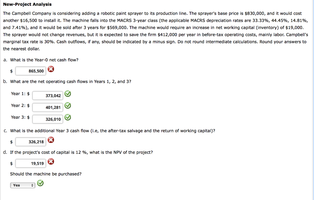 Please answer A, C, and D. New-Project Analysis The Campbell Company is