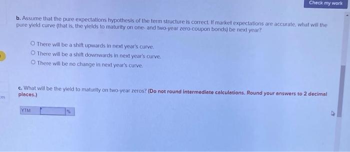 default-free zero coupon bonds is as follows: Haturity (years) 1 2 3