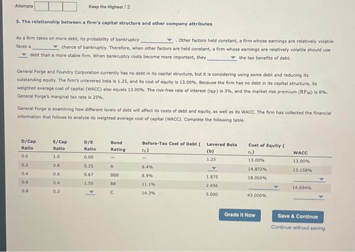  options for number 1 is increase or decrease. 2. greater or