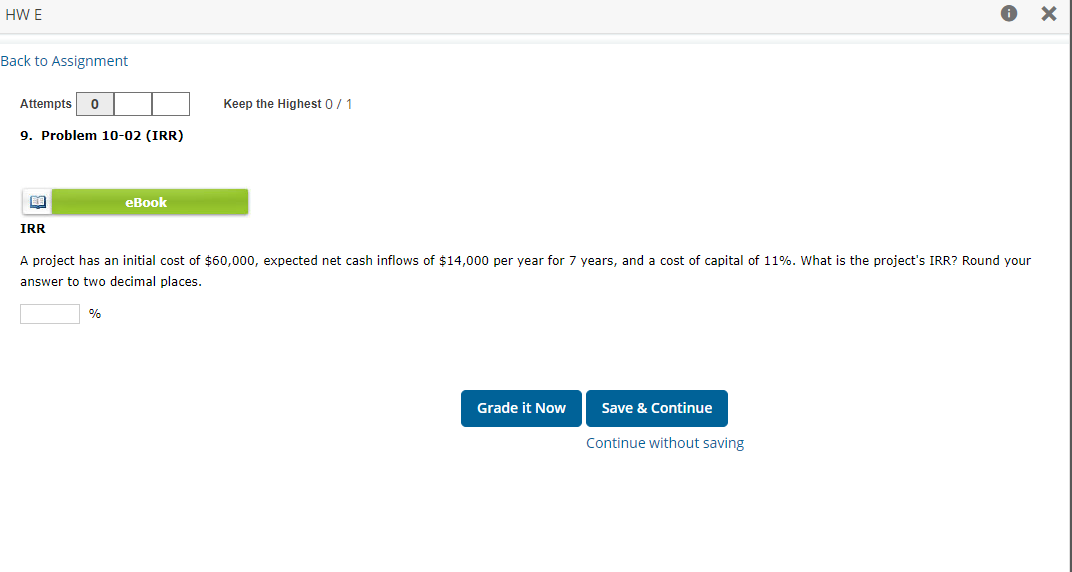  HWE 0 X Back to Assignment Attempts 0 Keep the Highest