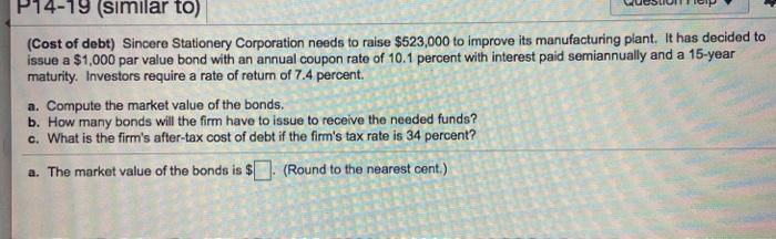please solve all parts will upvote immediately if correct P14-19 (similar to)