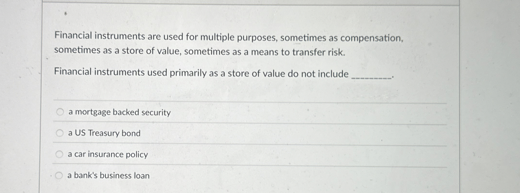  Financial instruments are used for multiple purposes, sometimes as compensation, sometimes