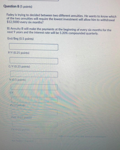 Thank you in advance. Question 7 (4 points) Fadey is trying to