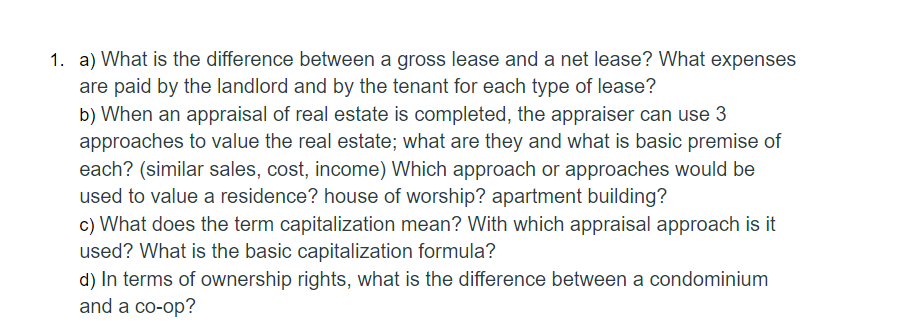  a) What is the difference between a gross lease and a
