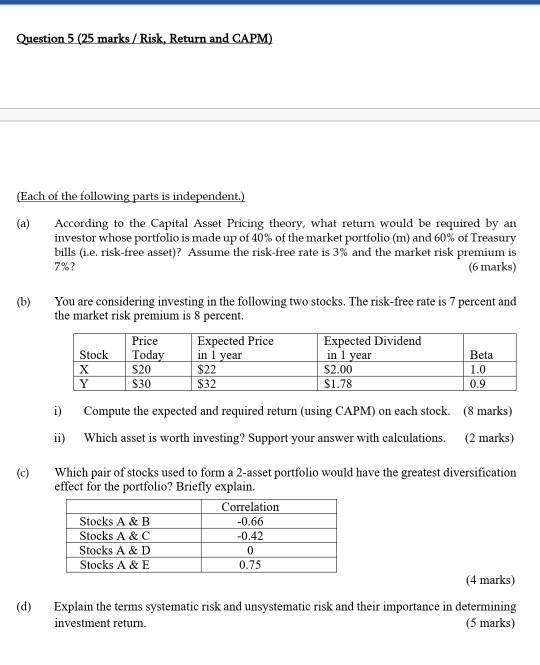 Question 5 (25 marks / Risk, Return and CAPM) (Each of
