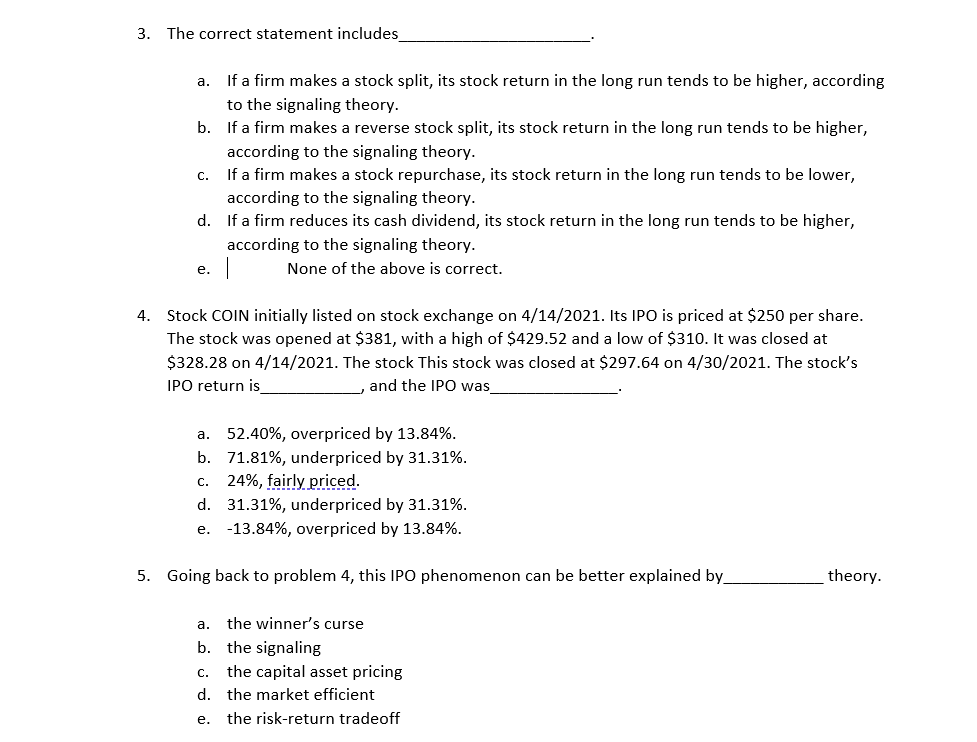  3. The correct statement includes a. If a firm makes a