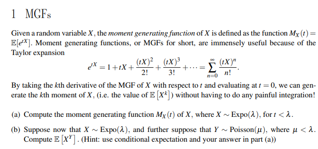  1 MGFs n=0 Given a random variable X, the moment generating
