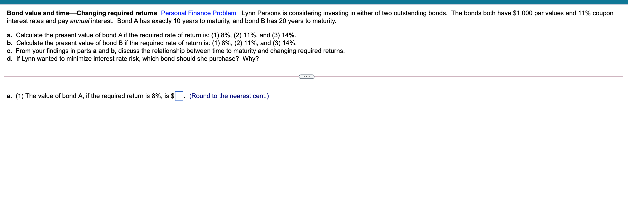 Bond value and timeChanging required returns Personal Finance Problem Lynn Parsons