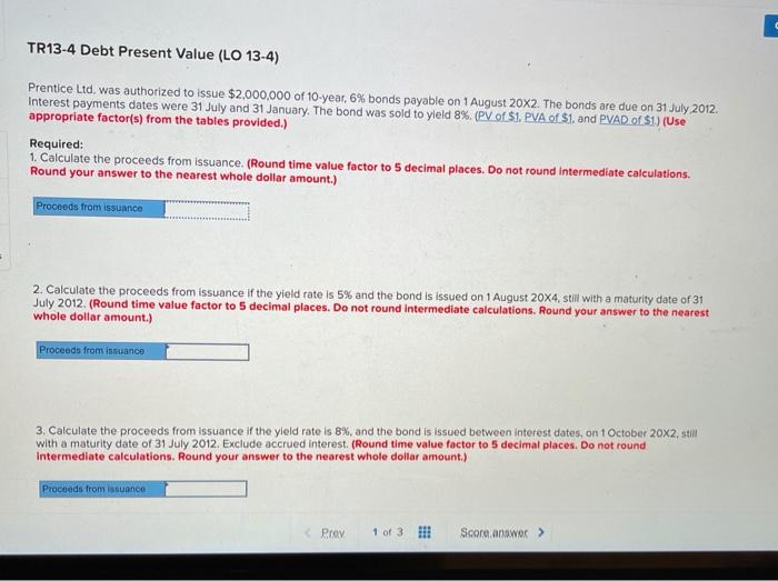8%. (PV of $1. PVA of $1, and PVAD $1) (Use appropriate