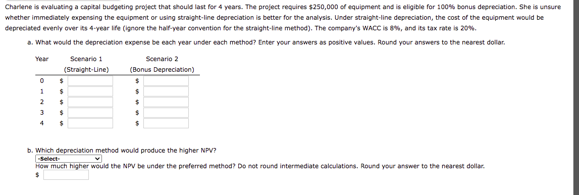 . Problem 12.06 (Depreciation Methods) Charlene is evaluating a capital budgeting project