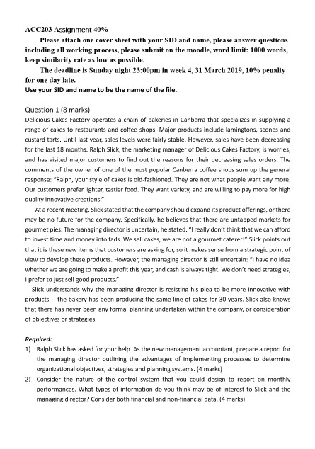 I ACC203 Assignment 40% Please attach one cover sheet with your