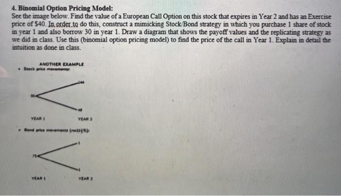  4. Binomial Option Pricing Model: See the image below. Find the