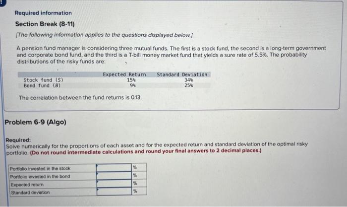  Please answer both parts thank you! Required information Section Break (8-11)