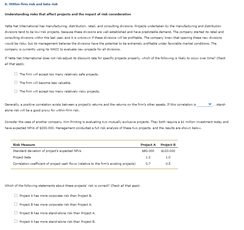 6. Within-firm risk and beta risk Understanding risks that affect projects