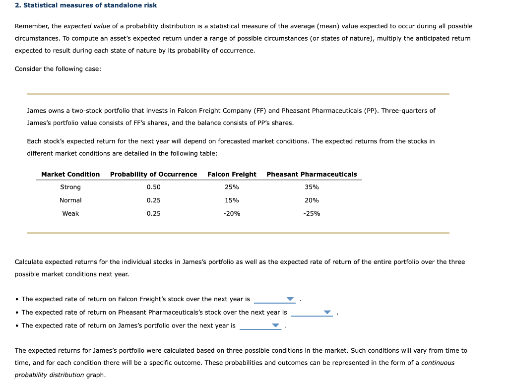  2. Statistical measures of standalone risk Remember, the expected value of
