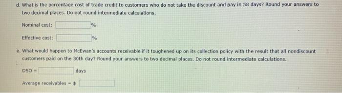 is the percentage cost of trade credit to customers who do not