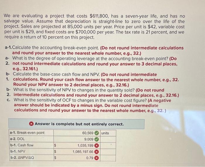 whats b-1, b-1, and b-2 We are evaluating a project that costs