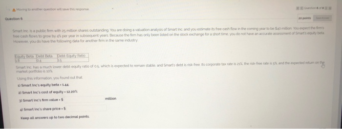  Moving to another question will save this response. Question of Questions