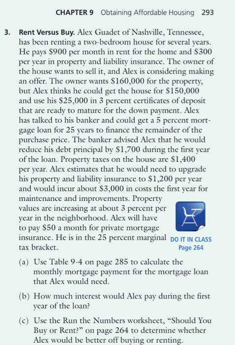  answer A, B, & C CHAPTER 9 Obtaining Affordable Housing 293