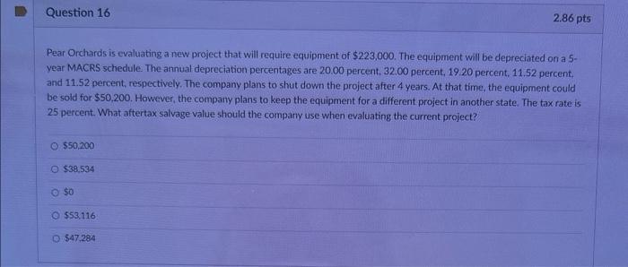 Pear Orchards is evaluating a new project that will require equipment