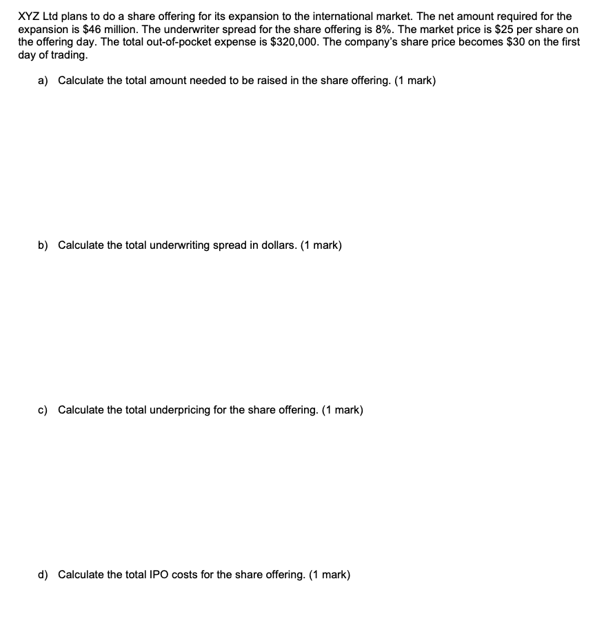 ' XYZ Ltd plans to do a share offering for its expansion