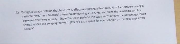 loans, which are shown in the table below. A) Which firm has