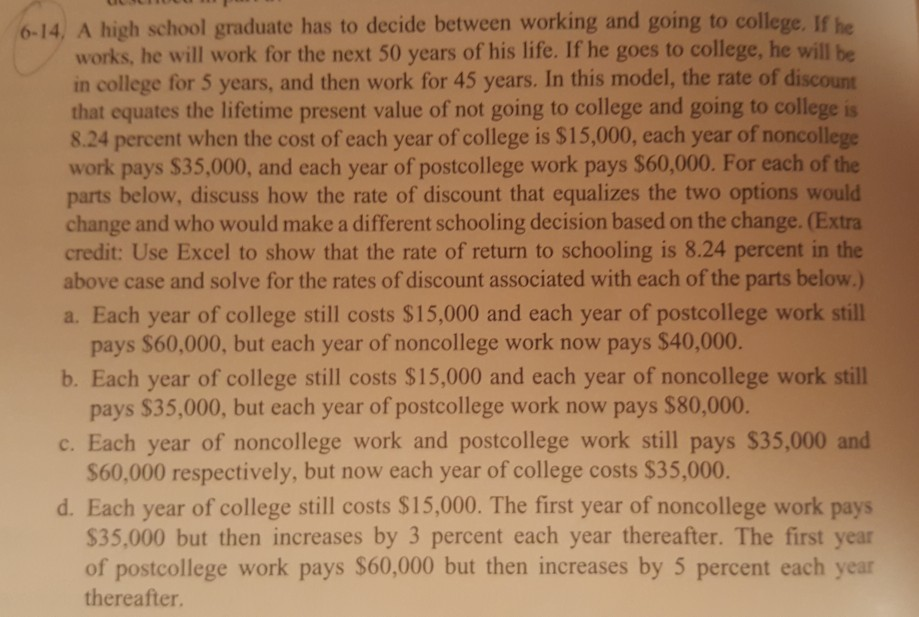  please show all work no excel just a-d 6-14, A high