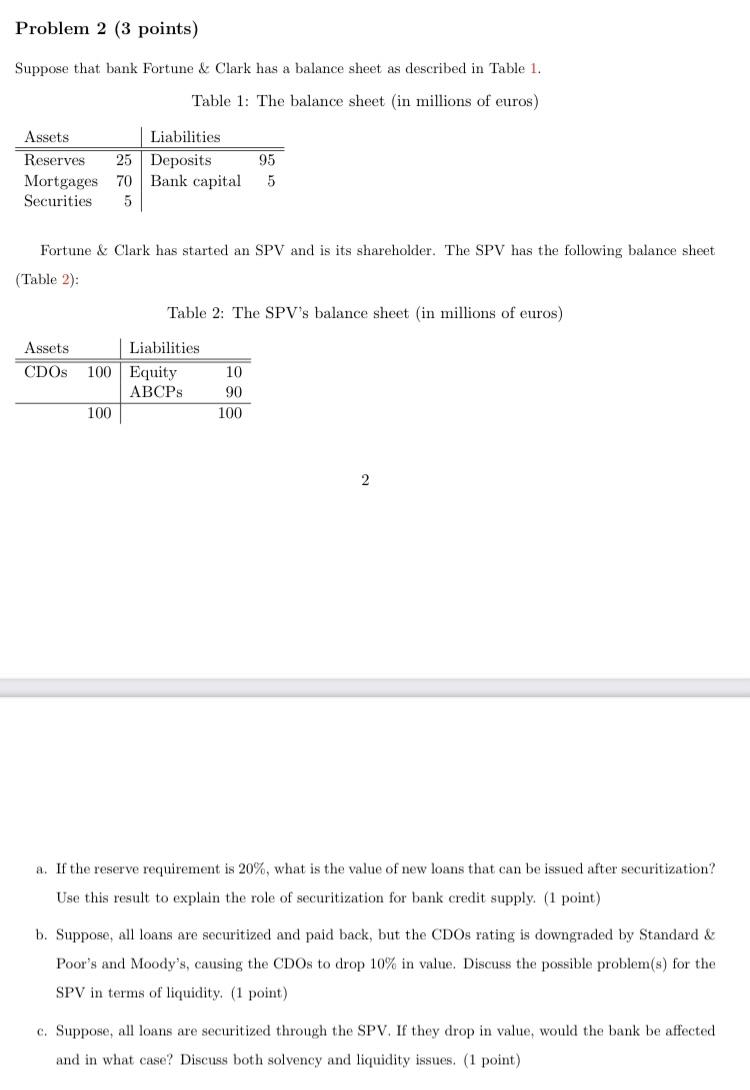 Problem 2 (3 points) Suppose that bank Fortune & Clark has