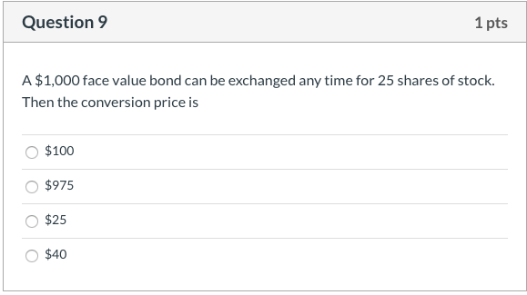  Please with full steps and explanation. Question 9 1 pts A