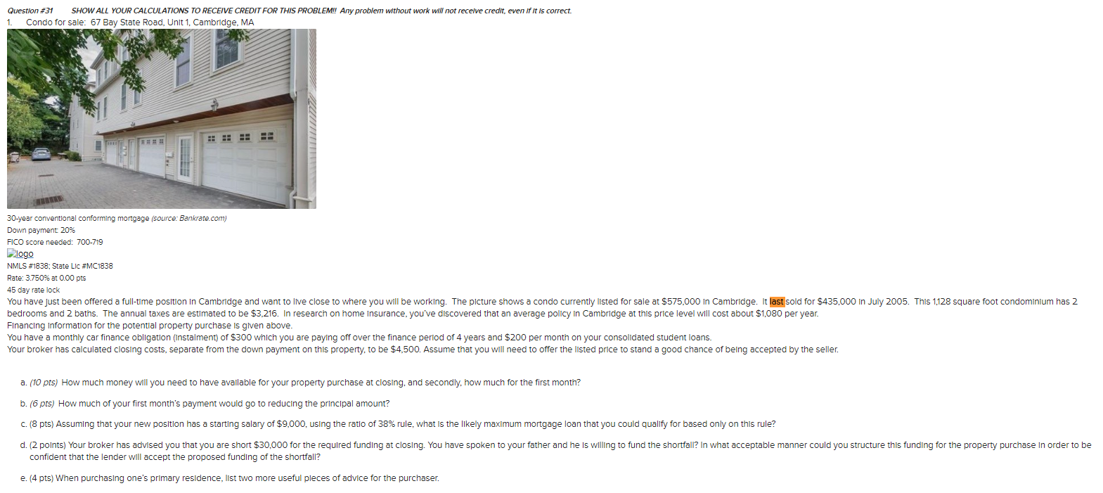  Answer Question B please Question #31 SHOW ALL YOUR CALCULATIONS TO