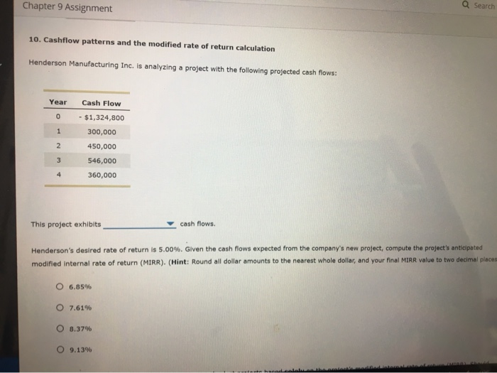 Chapter 9 Assignment Q Search 10. Cashflow patterns and the modified