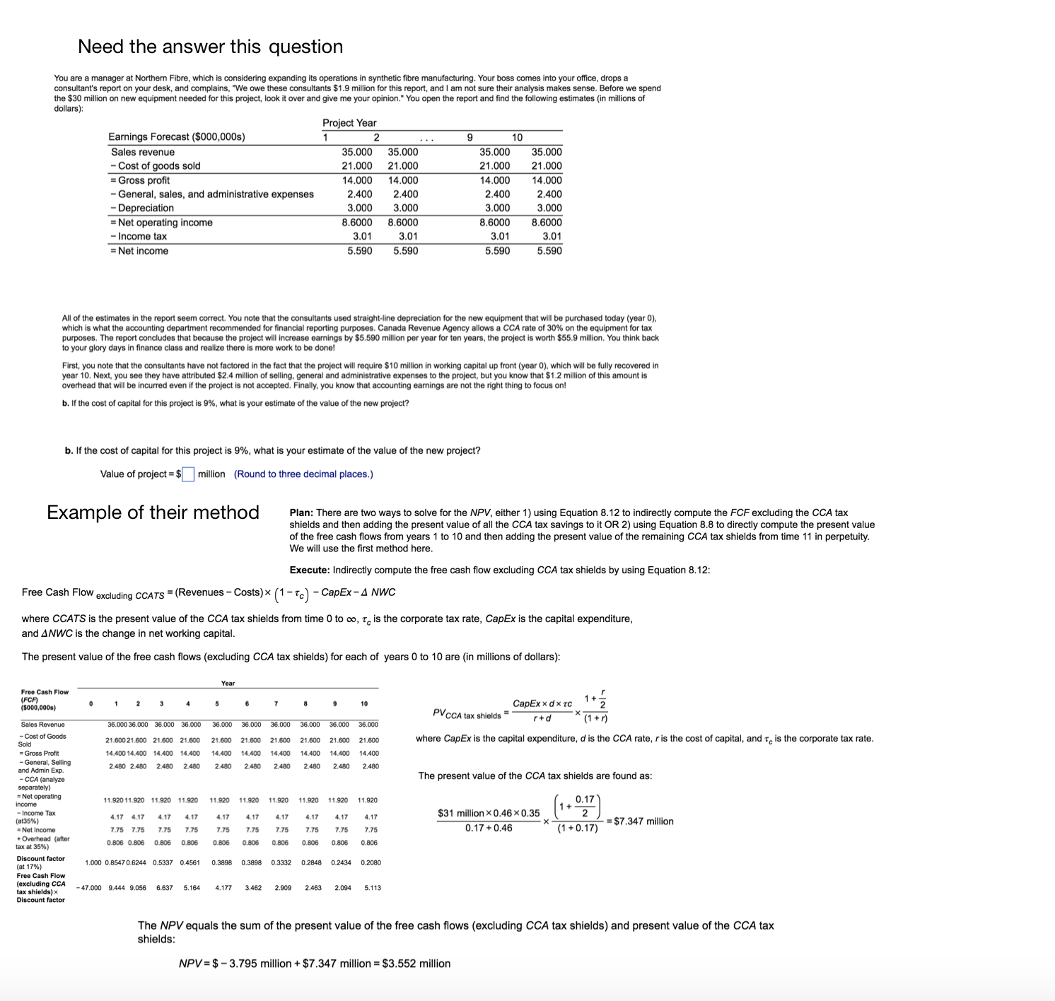 Value of Project: Method Provided Need the answer this question You are