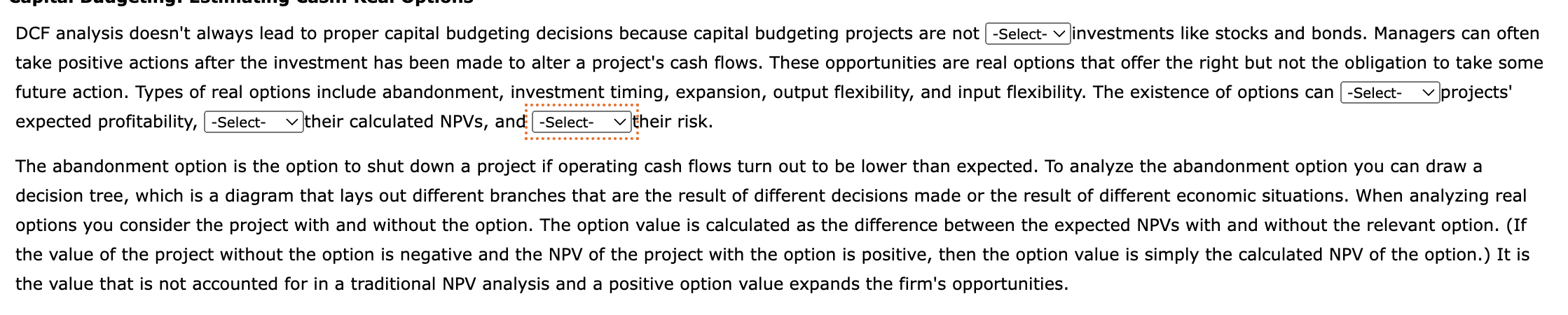  OPTIONS 1. active, passive or real 2. decrease, increase or neutralize