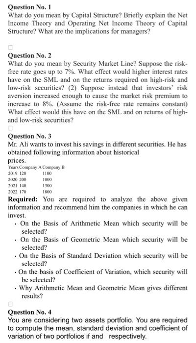  Question No. 1 What do you mean by Capital Structure? Briefly