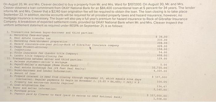 problem 8-4 On August 20, Mr, and Mrs. Cleaver decided to buy