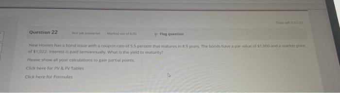  Question 22 Tag question New Homes is a bond issue with