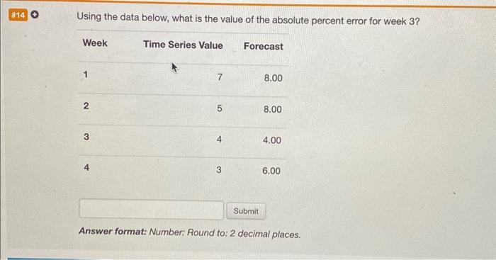  Using the data below, what is the value of the absolute