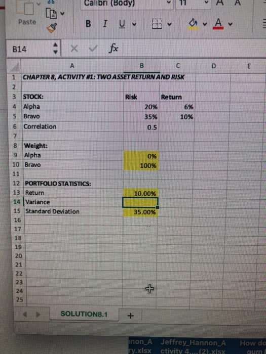 does anyone know the excel formula to find out what portfolio variance