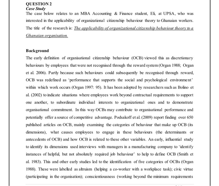  QUESTION 2 Case Study The case below relates to an MBA