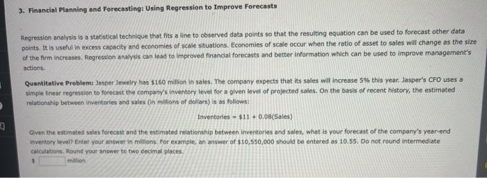  3. Financial Planning and Forecasting: Using Regression to Improve Forecasts Regression