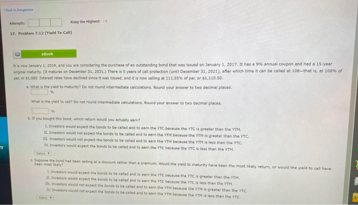  Attempts: Keep the Highest 4 17. Problem 7.12 (Yield To Call)