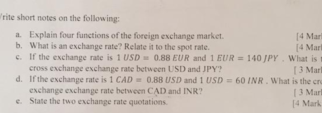  rite short notes on the following: a. Explain four functions of